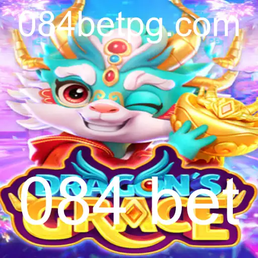 DragonsGrace: Mergulhando No Novo Fenômeno de Jogo Com Aposta 084 Bet